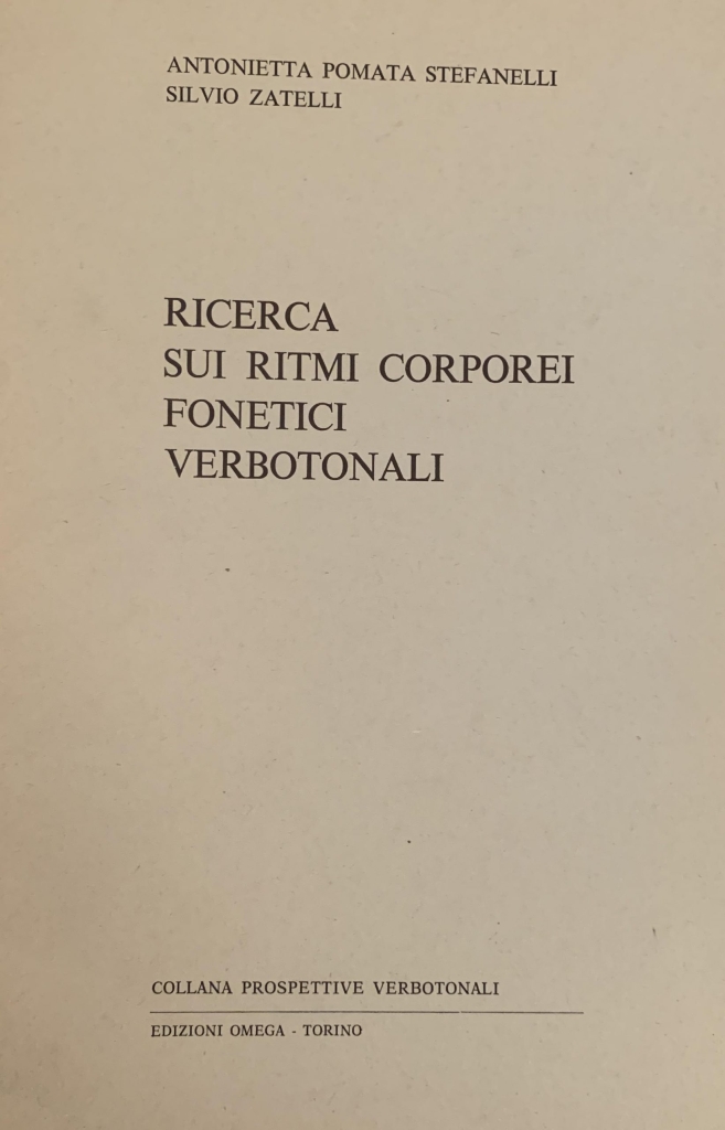 Ritmi corporei fonetici verbotonali.